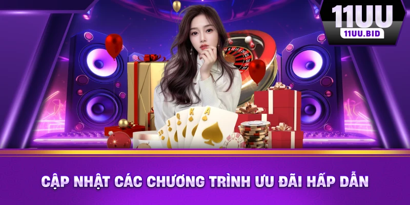 Cập nhật các chương trình ưu đãi hấp dẫn